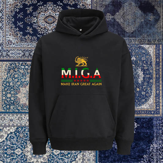 Hoodie - MIGA Make Iran Great Again